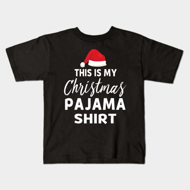 This Is My Christmas Pajama Santa Xmas Holiday Party Kids T-Shirt by Mitsue Kersting